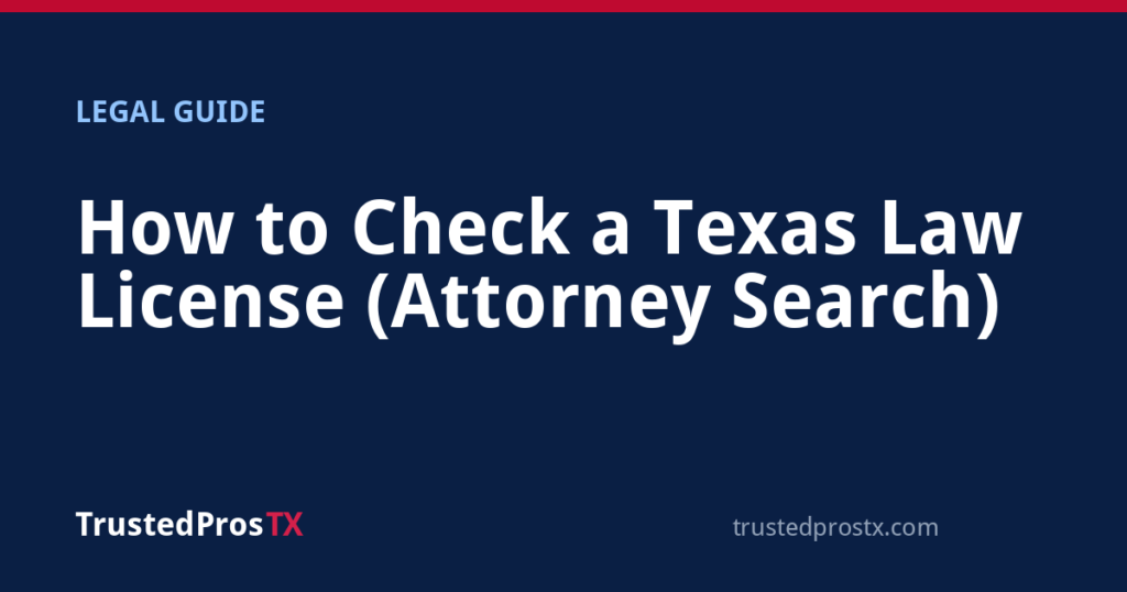 How to Check a Texas Law License (Attorney Search)